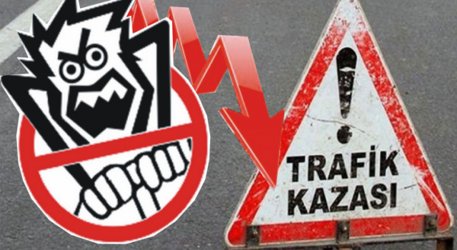 Ölümlü Kaza Sayısı Azaldı