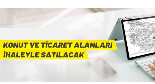 Belediyeden Konut Alanları Satılacak