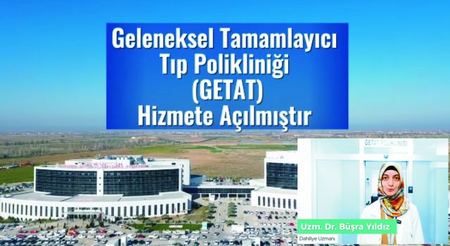 Aksaray Eğitim ve Araştırma Hastanesi’nde GETAT Dönemi Başladı