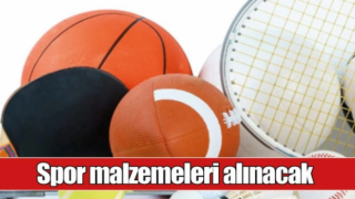 Spor Malzemeleri Alınacak