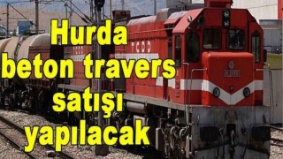 Hurda Beton Travers Satışı Yapılacak