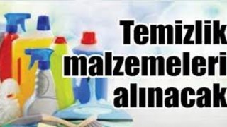 Temizlik Malzemeleri Alınacak