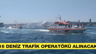 Kıyı Emniyeti Genel Müdürlüğü 16 Deniz Trafik Operatörü Alacak