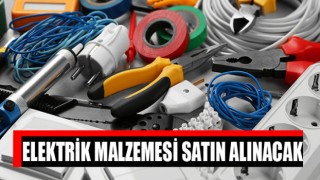 Elektrik malzemesi satın alınacak