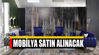 Mobilya satın alınacak