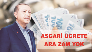 Asgari Ücrete Ara Zam Olmayacak