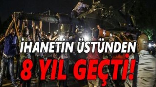 İhanetin Gecesinin 8’inci Yılı “Unutmadık Unutturmayacağız”